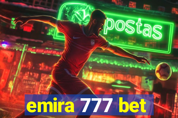 emira 777 bet